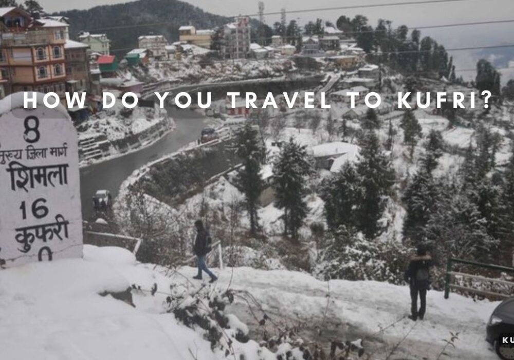 How do you travel to Kufri