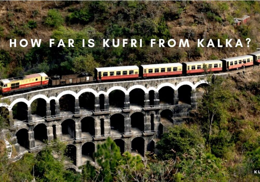 How far is Kufri from Kalka