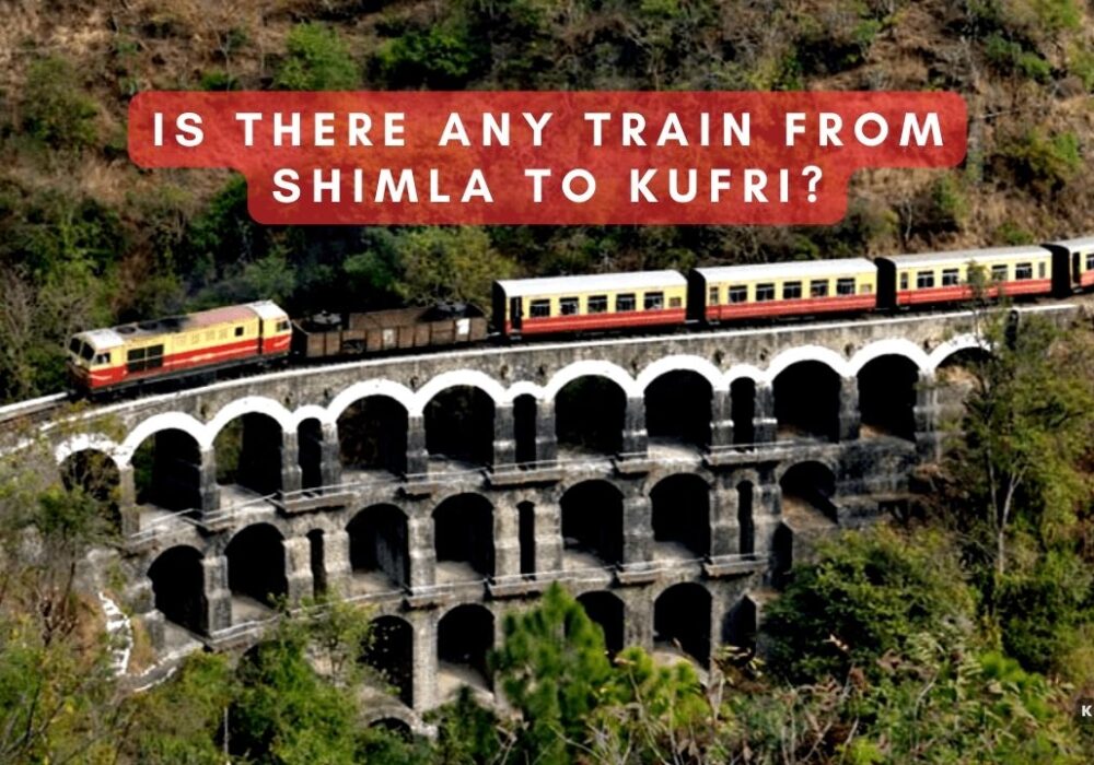 Is there any train from Shimla to Kufri